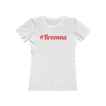 Load image into Gallery viewer, Women's "#Breonna" Boyfriend Tee